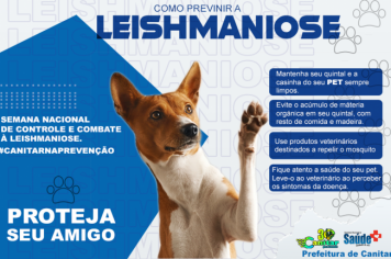 10 a 17/8: Semana Nacional de Controle e Combate à Leishmaniose