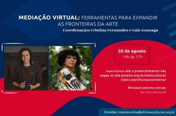MEDIAÇÃO VIRTUAL: FERRAMENTAS PARA EXPANDIR AS FRONTEIRAS DA ARTE
