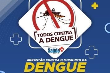 O arrastão de limpeza e combate à dengue, inicia nesta segunda-feira nos bairros: Antônio Bernardo, Jardim das Flores, e Jardim Vitória.