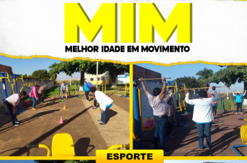 Projeto Melhor Idade em Movimento.