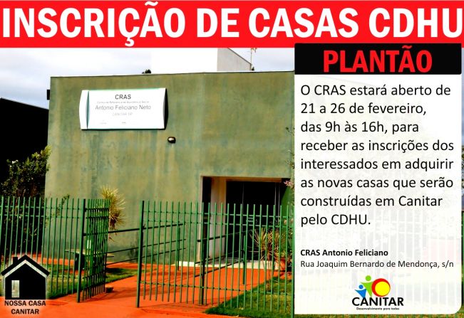 CRAS terá plantão especial para receber inscrições para casas do CDHU 